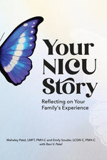 Book cover for Your NICU Story: Reflecting on Your Family's Experience