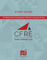 Book cover for CFRE Exam Compass Study Guide 2026: The Official Guide to Navigating the CFRE Exam Preparation Process