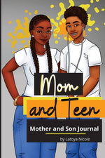 Book cover for Mom and Teen: A Back and Forth Journal for Mother and Son