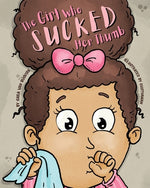 Book cover for The Girl Who Sucked Her Thumb