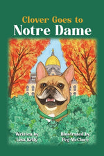 Book cover for Clover Goes to Notre Dame