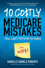 Book cover for 10 Costly Medicare Mistakes You Can't Afford to Make