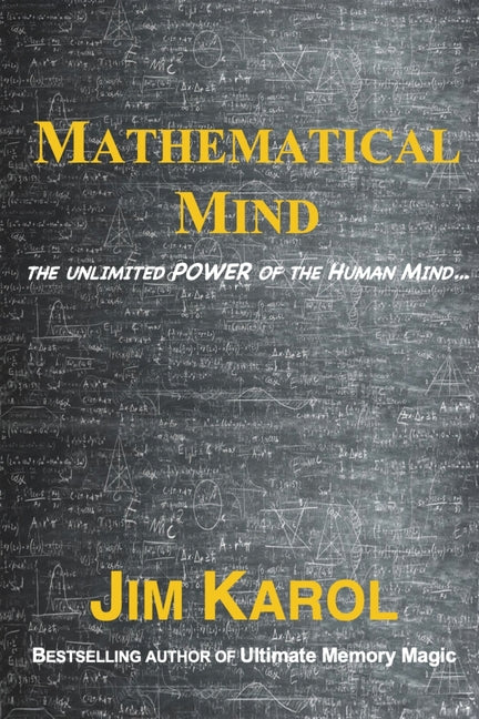 Book cover for Mathematical Mind: The Unlimited Power of the Human Mind...