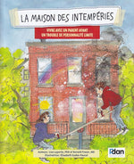 Book cover for La Maison Des Intemperies: Vivre Avec Un Parent Ayant Un Trouble de Personnalite Limite