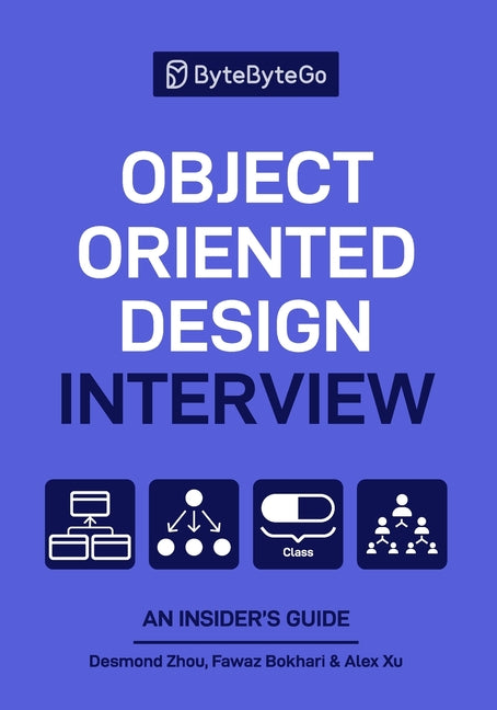 Book cover for Object Oriented Design Interview: An Insider's Guide
