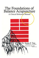 Book cover for Foundations of Balance Acupuncture: A Clinical Reference Manual