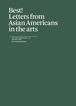 Book cover for Best!: Letters from Asian Americans in the Arts