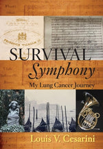 Book cover for Survival Symphony: My Lung Cancer Journey