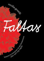 Book cover for Faltas: Letters to Everyone in My Hometown Who Isn't My Rapist