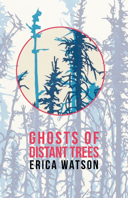 Book cover for Ghosts of Distant Trees