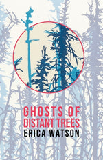 Book cover for Ghosts of Distant Trees