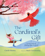 Book cover for The Cardinal's Gift: A True Story of Finding Hope in Grief