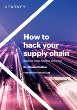 Book cover for How to hack your supply chain: Breaking today, building tomorrow