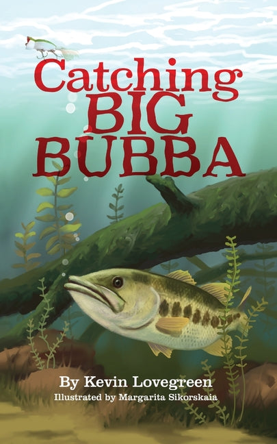 Book cover for Catching Big Bubba
