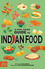 Book cover for Very Asian Guide to Indian Food