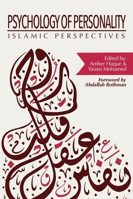Book cover for Psychology of Personality: Islamic Perspectives