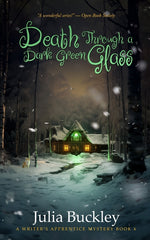 Book cover for Death Through a Dark Green Glass (Six)