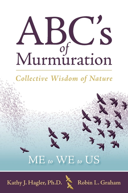 Book cover for ABC's of Murmuration: Collective Wisdom of Nature
