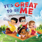 Book cover for It's Great to Be Me: Daily Affirmations for Children