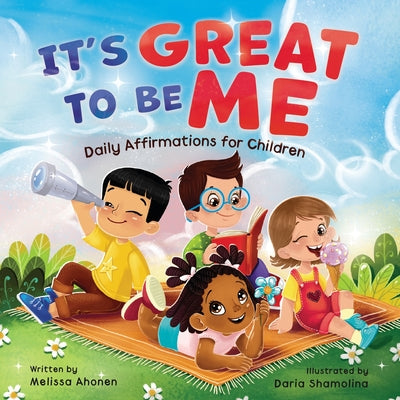 Book cover for It's Great to Be Me: Daily Affirmations for Children