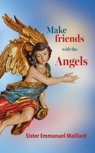 Book cover for Make friends with the Angels