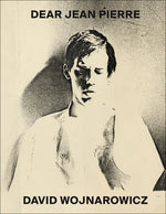 Book cover for David Wojnarowicz: Dear Jean Pierre