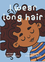 Book cover for I Wear Long Hair