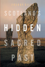 Book cover for Scotland's Hidden Sacred Past