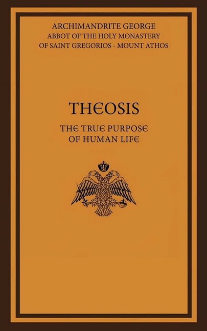 Book cover for Theosis: The True Purpose of Human Life