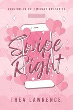 Book cover for Swipe Right: A Forbidden Romance