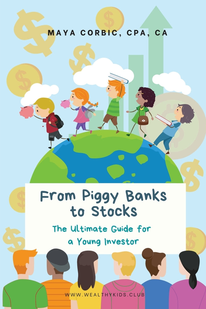 Book cover for From Piggy Banks to Stocks: The Ultimate Guide for a Young Investor