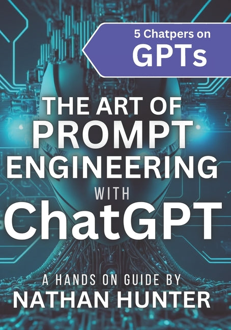 Book cover for Art of Prompt Engineering with chatGPT: A Hands-On Guide