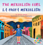Book cover for Mexiglish Girl / La Chica Mexiglish