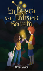 Book cover for Busca de la Entrada Secreta: Una emocionante aventura de misterio con un final sorprendente (Libro 1)