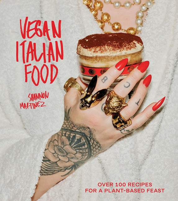 Book cover for Vegan Italian Food: Over 100 Recipes for a Plant-Based Feast