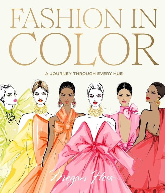 Book cover for Fashion in Color: A Journey Through Every Hue