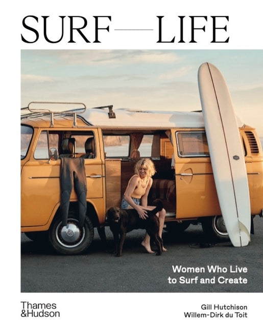 Book cover for Surf Life: Women Who Live to Surf and Create