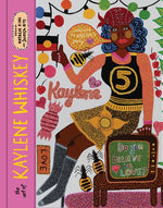 Book cover for Art of Kaylene Whiskey: Do You Believe in Love?