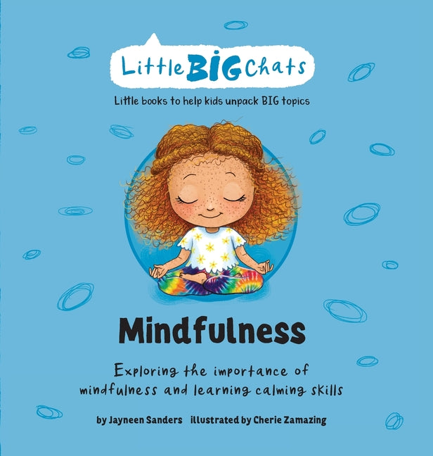 Book cover for Mindfulness: Exploring the importance of mindfulness and learning calming skills