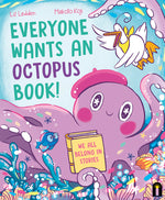 Book cover for Everyone Wants an Octopus Book!: We All Belong in Stories