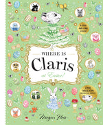 Book cover for Where Is Claris at Easter!: Claris: A Look-And-Find Story!