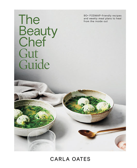 Book cover for Beauty Chef Gut Guide: 90+ Fodmap-Friendly Recipes and Weekly Meal Plans to Heal from the Inside Out