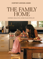 Book cover for Family Home: Inspiring Ideas for a Home Filled with Joy