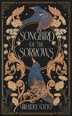 Book cover for Songbird of the Sorrows: An epic romantic fantasy