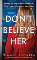 Book cover for Don't Believe Her: A gripping psychological thriller with a shocking twist
