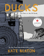 Book cover for Ducks: Two Years in the Oil Sands