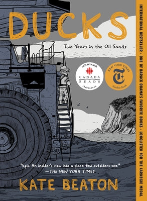 Book cover for Ducks: Two Years in the Oil Sands