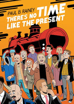 Book cover for There's No Time Like the Present
