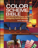 Book cover for The Color Scheme Bible: Inspirational Palettes for Designing Home Interiors