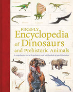 Book cover for Firefly Encyclopedia of Dinosaurs and Prehistoric Animals